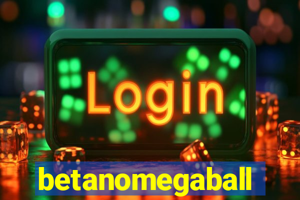 betanomegaball