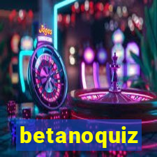 betanoquiz