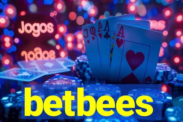 betbees