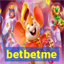 betbetme