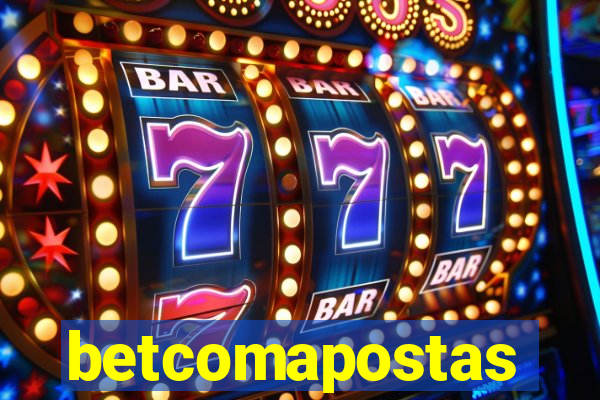 betcomapostas