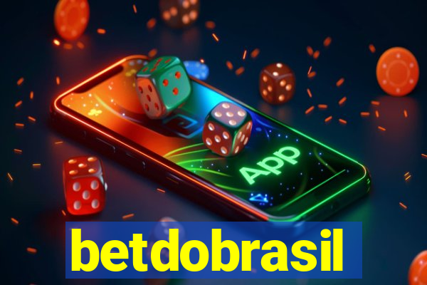 betdobrasil