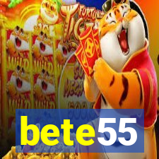 bete55