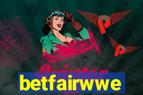 betfairwwe