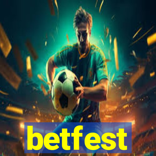 betfest