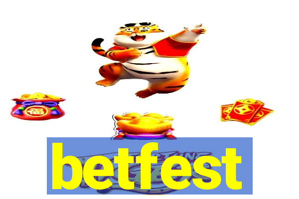 betfest