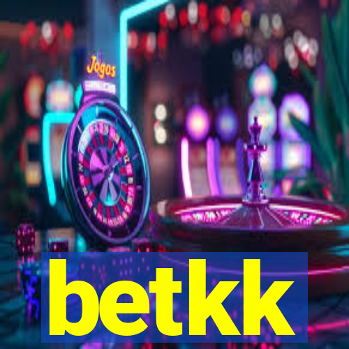 betkk