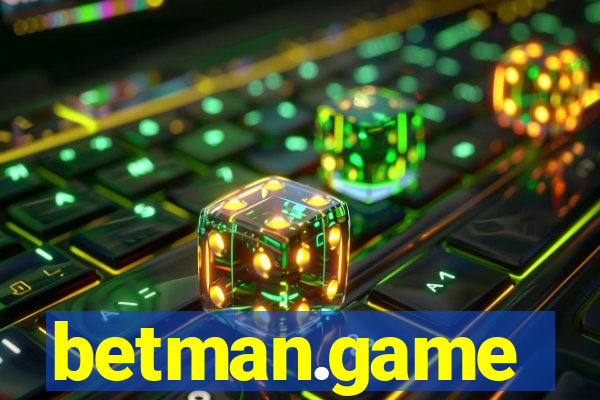 betman.game