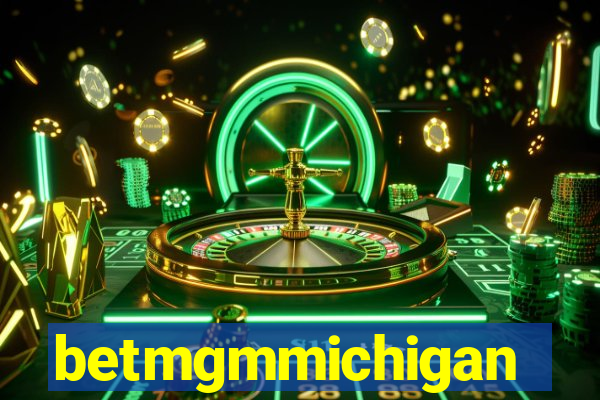 betmgmmichigan