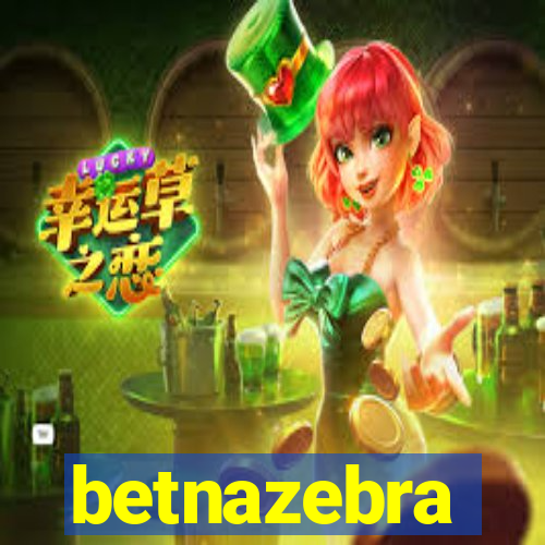 betnazebra