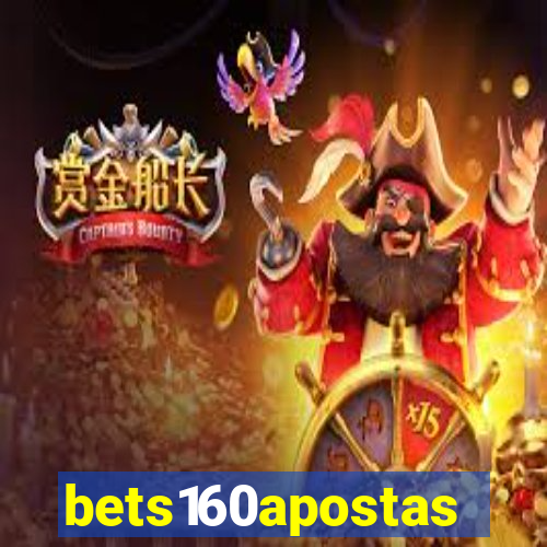 bets160apostas