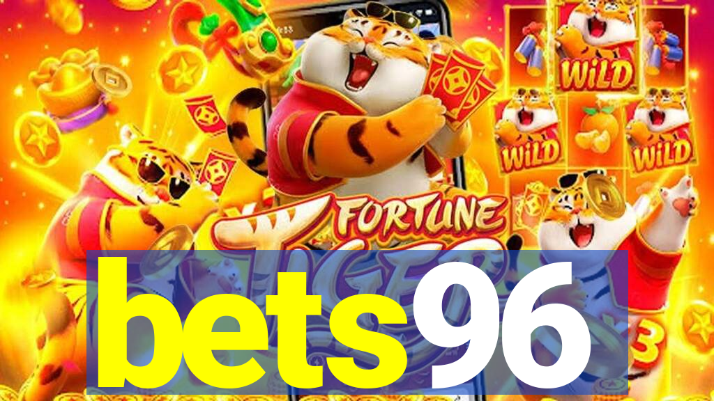 bets96