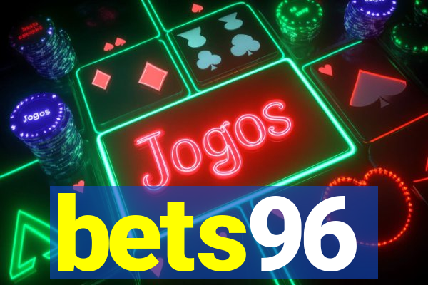 bets96