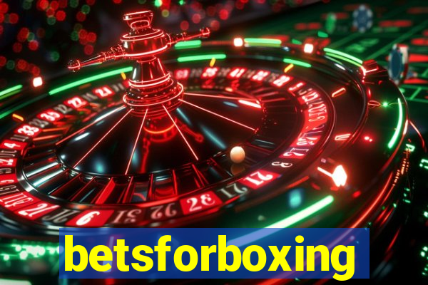 betsforboxing