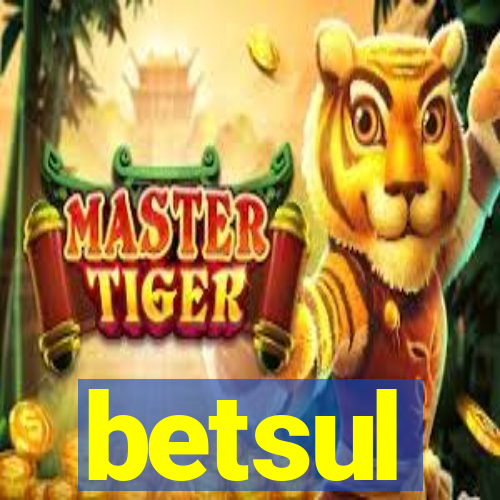 betsul