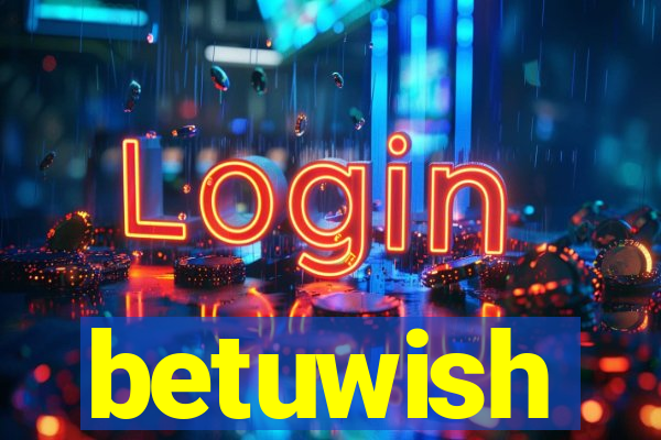 betuwish