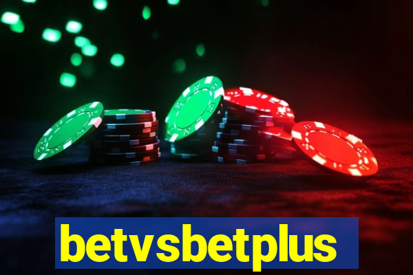 betvsbetplus