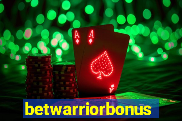 betwarriorbonus