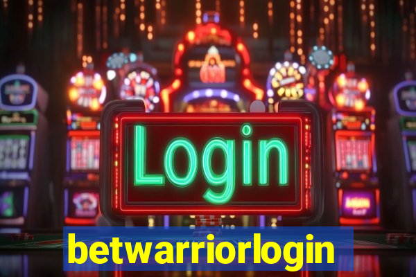 betwarriorlogin