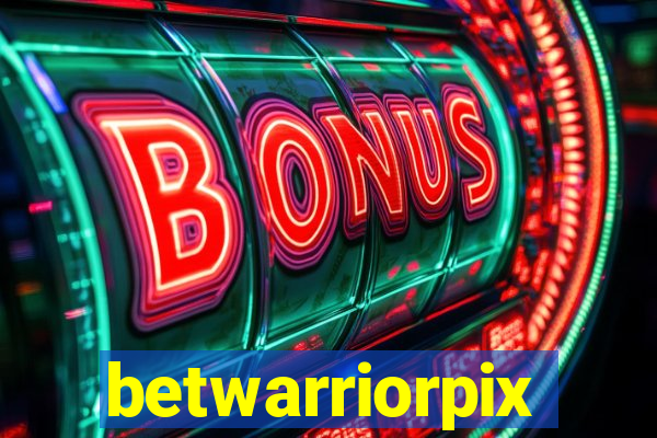 betwarriorpix