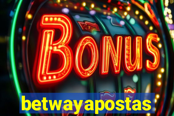 betwayapostas