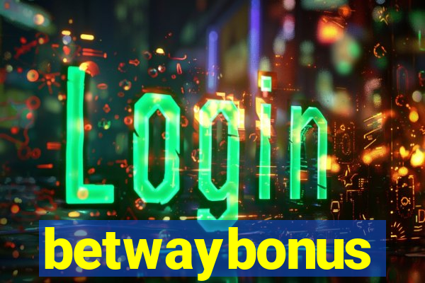 betwaybonus