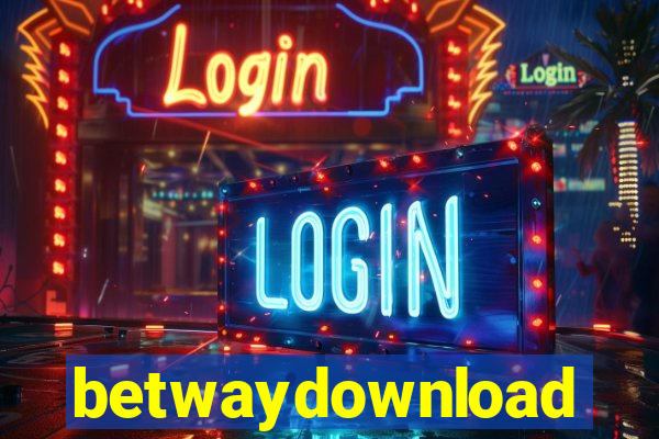 betwaydownload