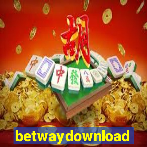 betwaydownload