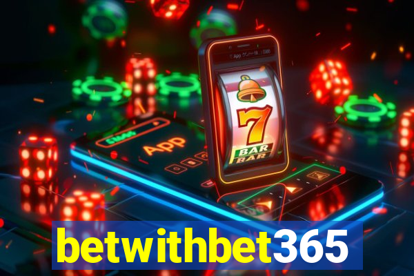 betwithbet365