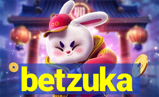 betzuka