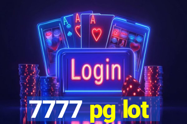 7777 pg lot