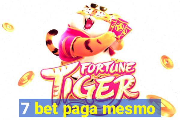 7 bet paga mesmo