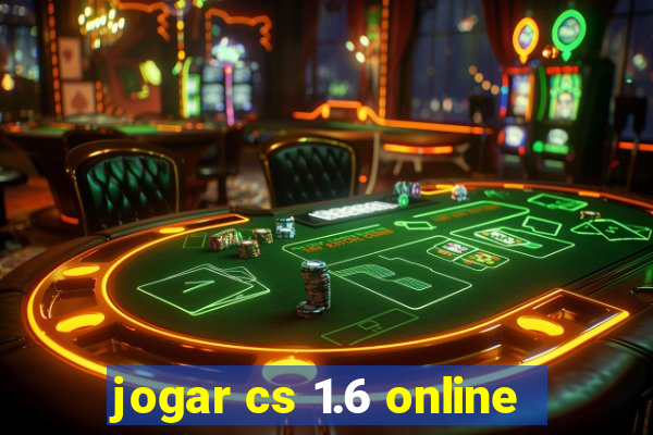 jogar cs 1.6 online