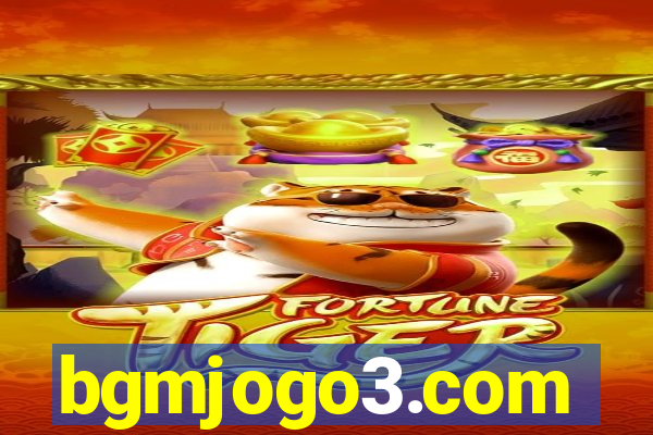 bgmjogo3.com