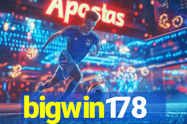 bigwin178