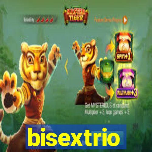 bisextrio