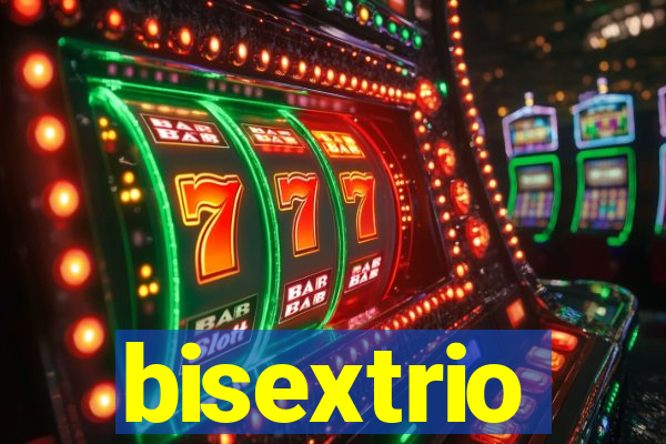 bisextrio