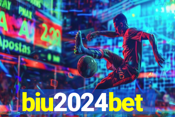 biu2024bet