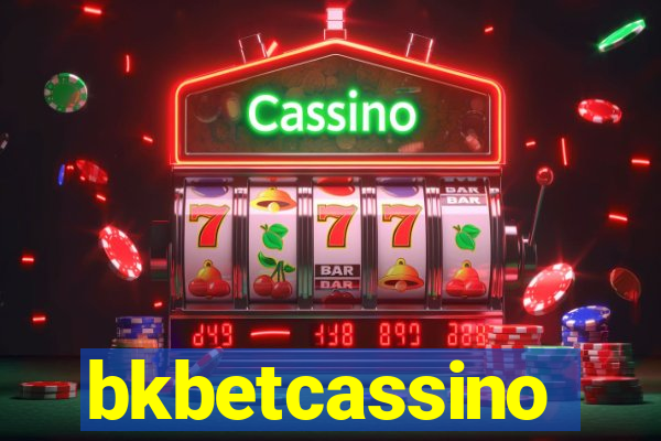 bkbetcassino