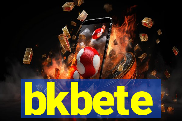 bkbete