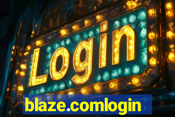 blaze.comlogin