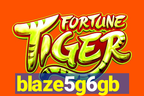 blaze5g6gb