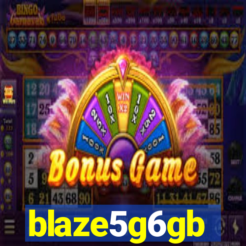 blaze5g6gb