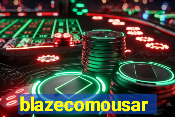 blazecomousar