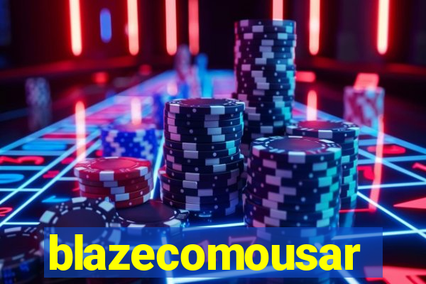 blazecomousar