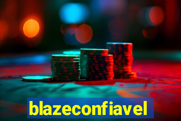 blazeconfiavel