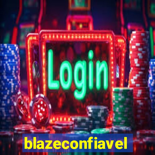 blazeconfiavel