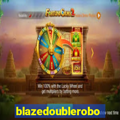 blazedoublerobo