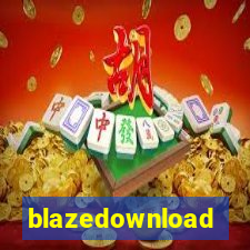 blazedownload