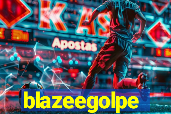 blazeegolpe